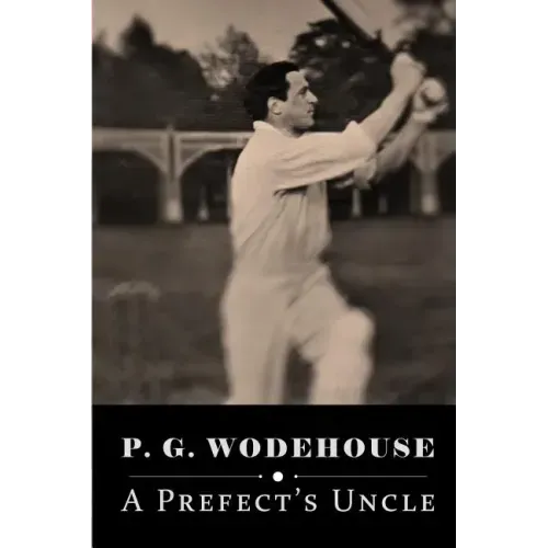 A Prefect's Uncle