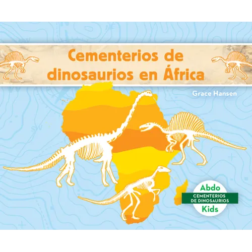 Cementerios de Dinosaurios En Africa (Dinosaur Graveyards in Africa)
