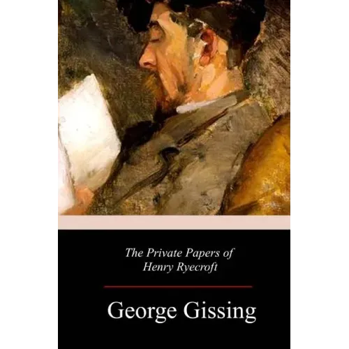 The Private Papers of Henry Ryecroft