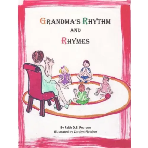 Grandma's Rhythm and Rhymes