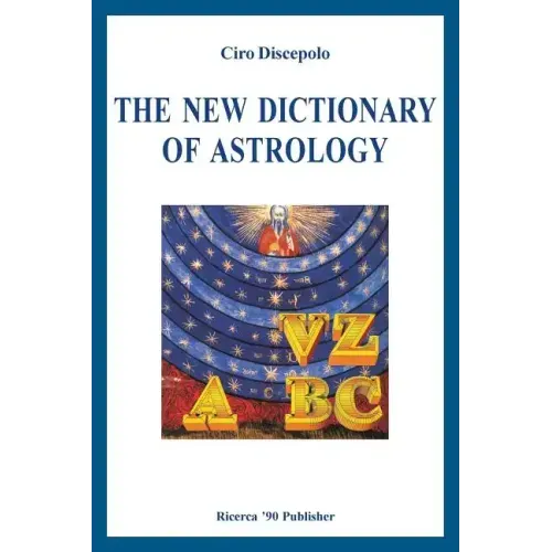 The New Dictionary of Astrology