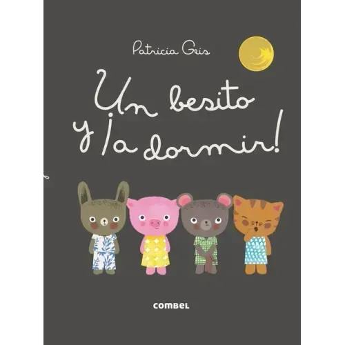 Un Besito Y ¡A Dormir!