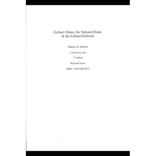 Eckhart Mines, The National Road, & the Eckhart Railroad