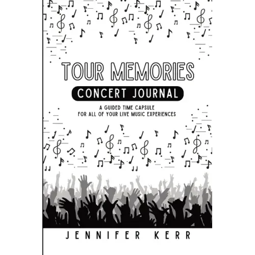 Tour Memories: Concert Journal
