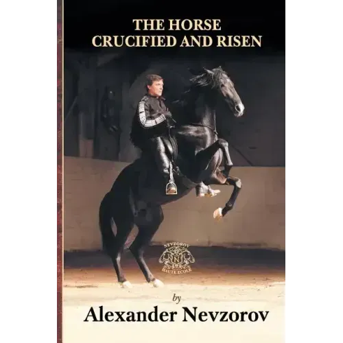 The Horse Crucified and Risen