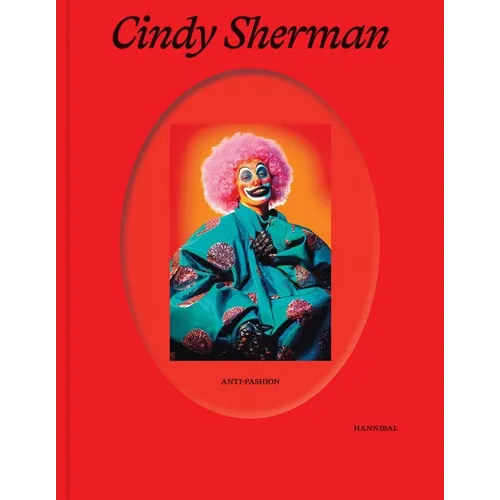 Cindy Sherman: Anti-Fashion