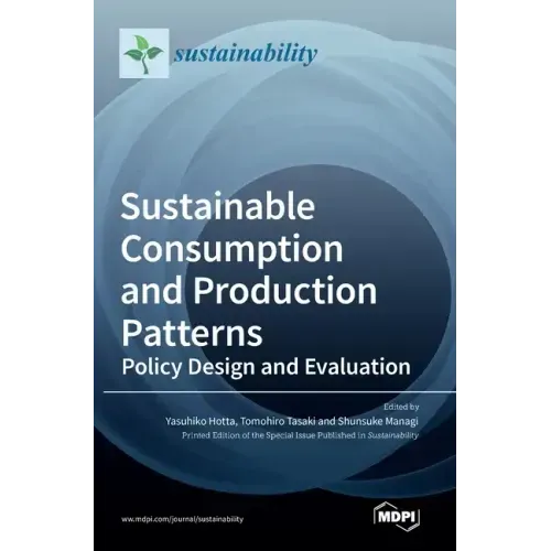 Sustainable Consumption and Production Patterns: Policy Design and Evaluation