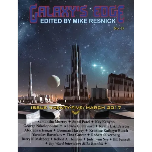 Galaxy's Edge Magazine: Issue 25, March 2017