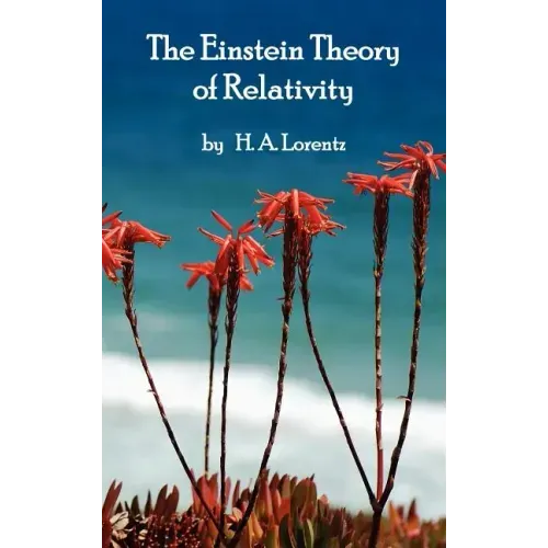 The Einstein Theory of Relativity