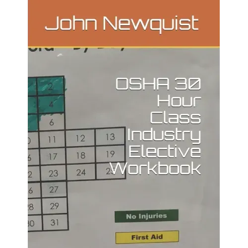 OSHA 30 Hour Class Industry Elective Workbook