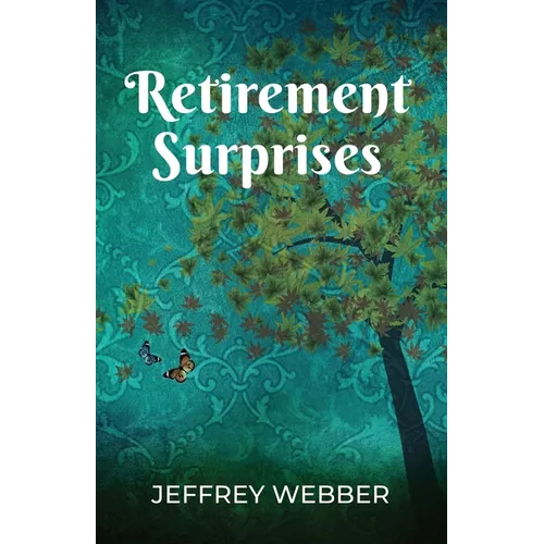 Retirement Surprises