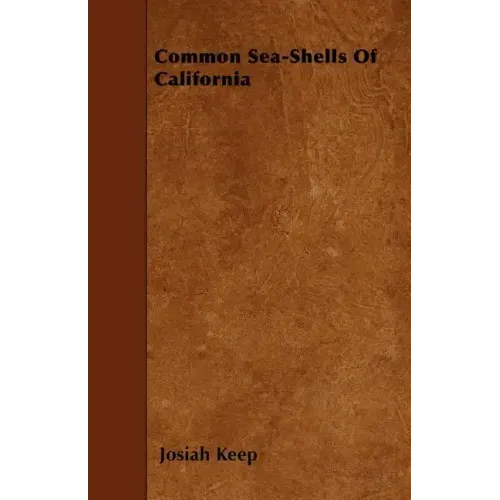 Common Sea-Shells Of California