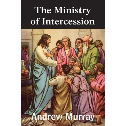 The Ministry of Intercession