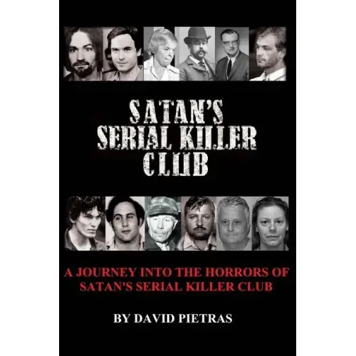 Satan's Serial Killer Club