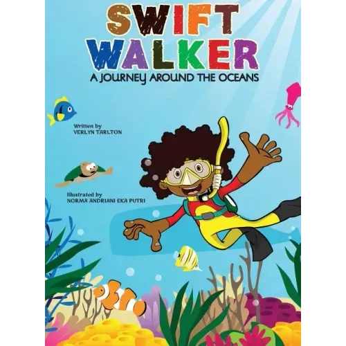 Swift Walker: A Journey Around the Oceans