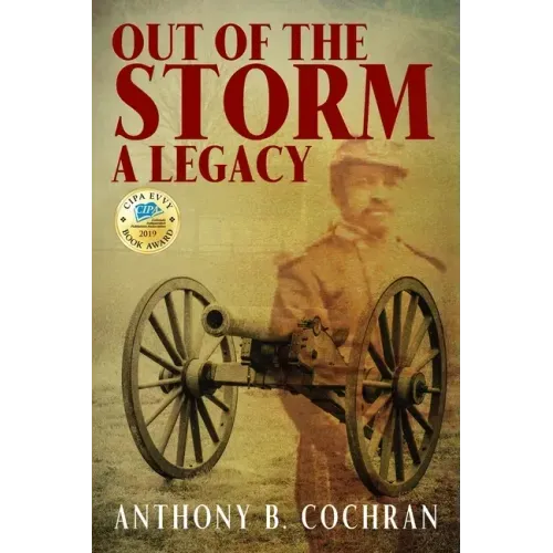 Out of the Storm: A Legacy