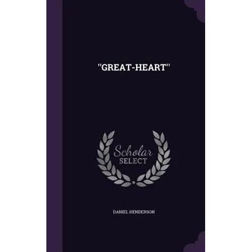 ''Great-Heart''
