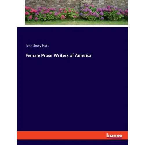Female Prose Writers of America