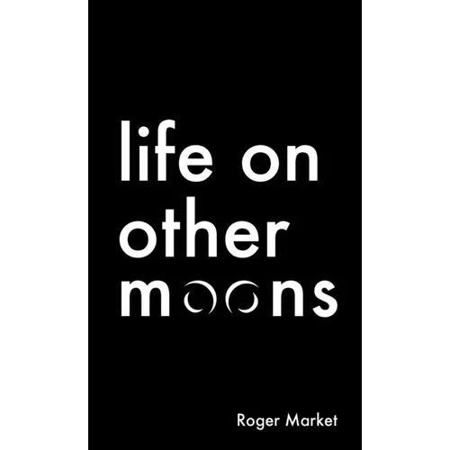 Life on Other Moons