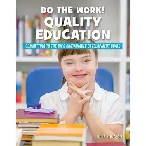 Do the Work! Quality Education