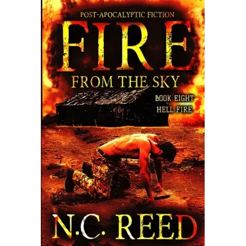 Fire From the Sky: Hell Fire