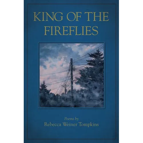 King of the Fireflies