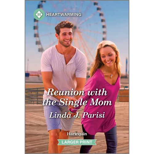 Reunion with the Single Mom: A Clean and Uplifting Romance