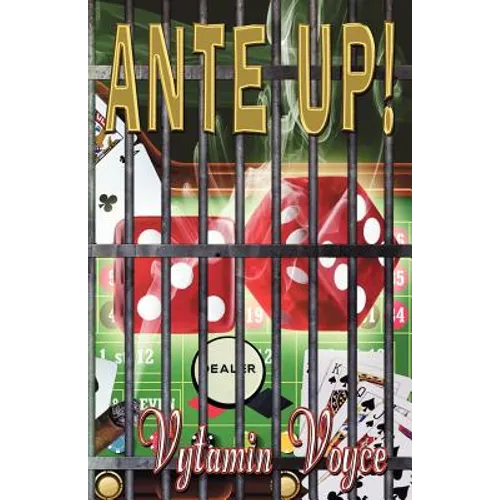 Ante Up!