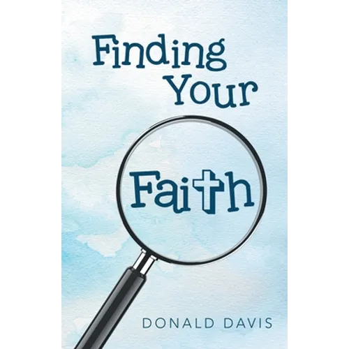 Finding Your Faith