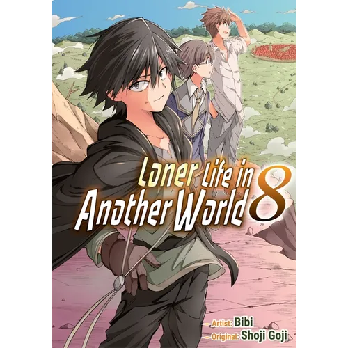 Loner Life in Another World Vol. 8 (Manga)