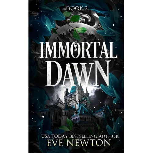 Immortal Dawn: A Dark Paranormal Reverse Harem