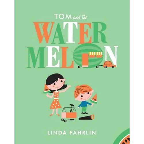 Tom and the Watermelon