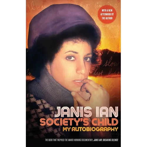 Society's Child: My Autobiography