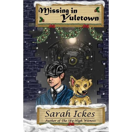 Missing in Yuletown: A Chapter-A-Day Christmas Advent Mystery