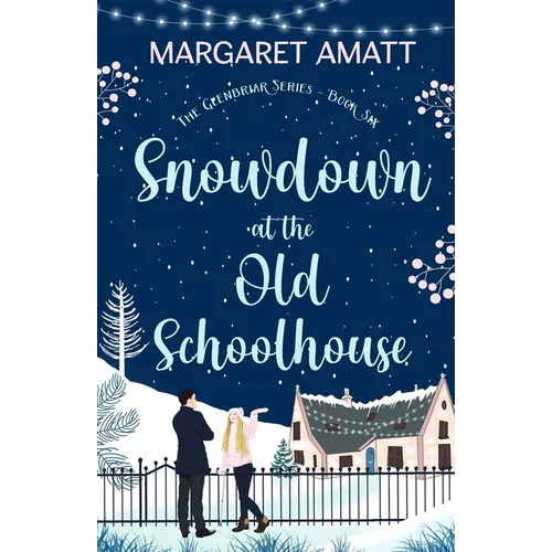 Snowdown at the Old Schoolhouse