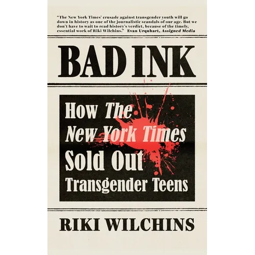 Bad Ink: How The New York Times Sold Out Transgender Teens