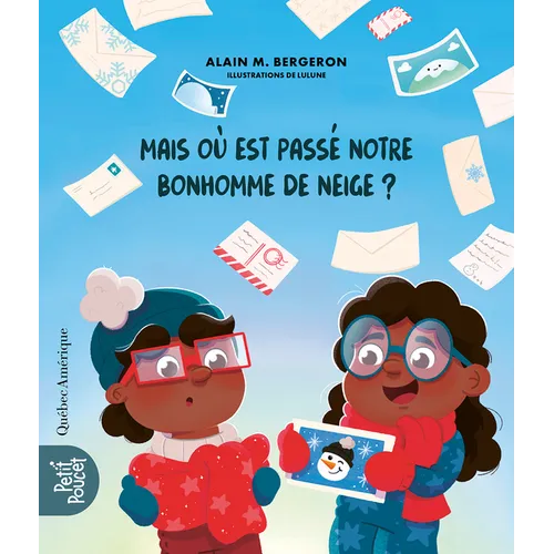 Mais Où Est Passé Notre Bonhomme de Neige?