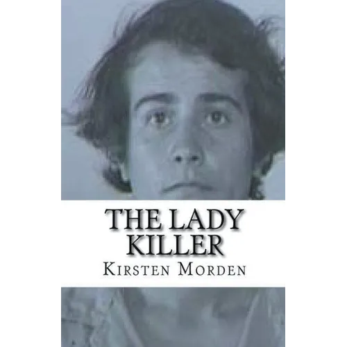 The Lady Killer