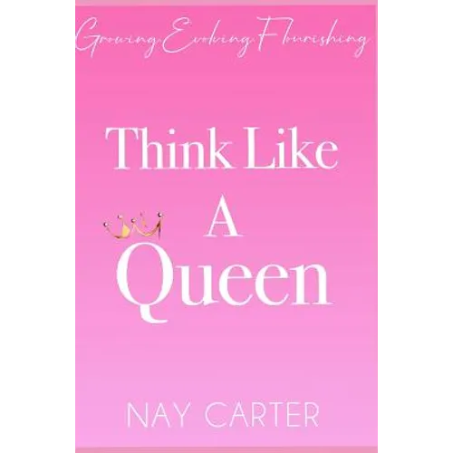 Think Like A Queen