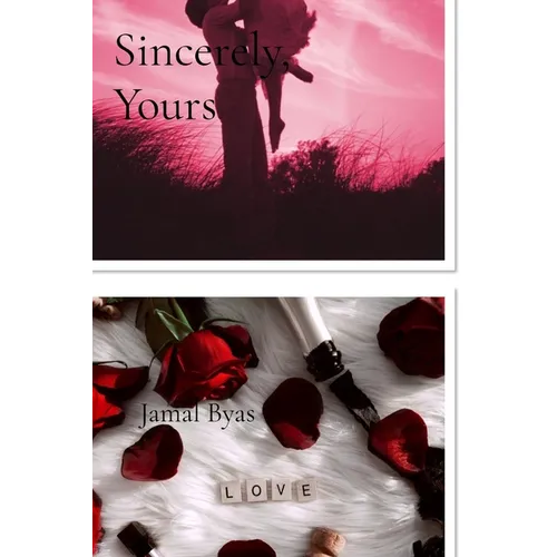 Sincerely, Yours: Chase Of Paradise From October's Lover's POV