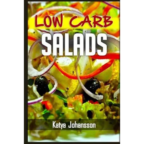 Low Carb Salads: 35 Low Carb Salad Recipes