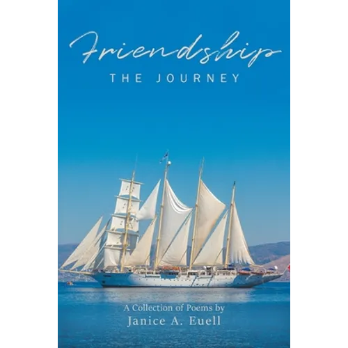 Friendship - THE JOURNEY