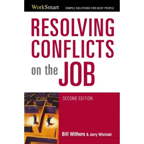Resolving Conflicts on the Job