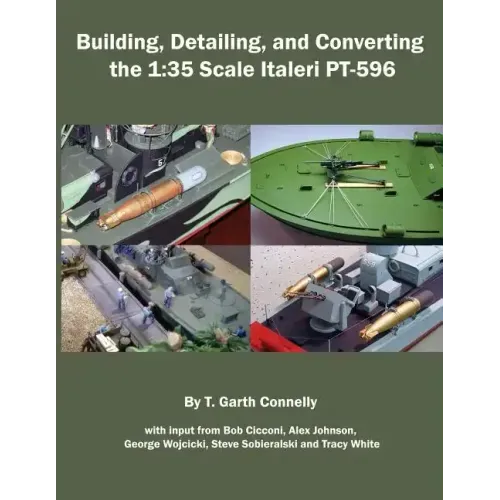 Building, Detailing and Converting the 1: 35 Scale Italeri PT-596