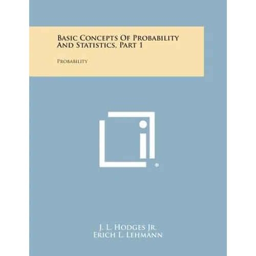 Basic Concepts of Probability and Statistics, Part 1: Probability