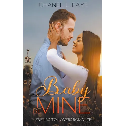 Baby Be Mine
