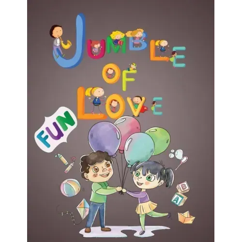 Jumble of Love: Jumble Word Puzzle Books, Word Puzzle Game, Word Scramble Puzzle Book.To Improve Spelling, Vocabulary, Fun Learning, E