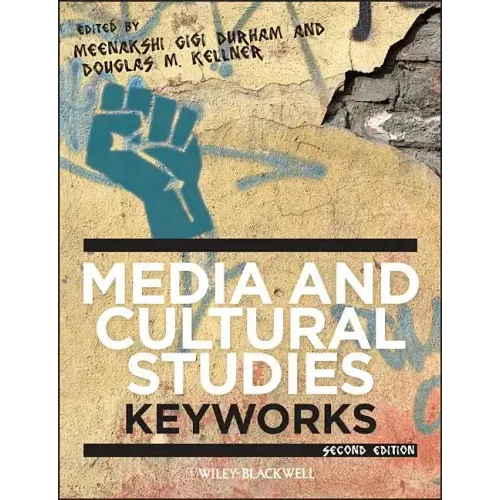 Media and Cultural Studies 2e
