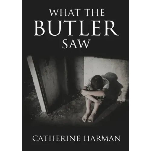 What The Butler Saw