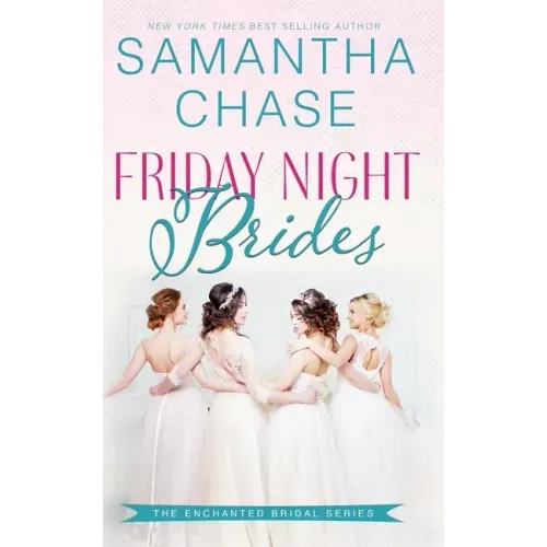 Friday Night Brides
